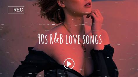 Best R B Love Songs 90 S Love Songs R B Greatest R B Songs 2000s