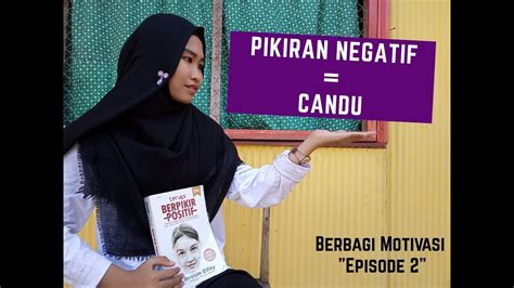 Ulas Tuntas TERAPI BERPIKIR POSITIF Berbagi Motivasi Eps 02 YouTube