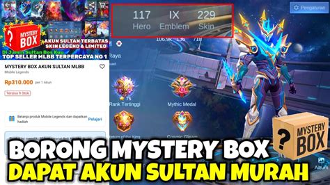 Borong Mystery Box Akun Sultan Murah Banget Dapat Akun Skin Legend Dan