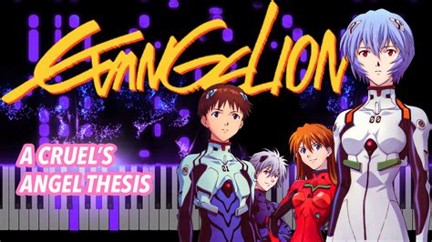 Piano Sheets Evangelion Opening A Cruel S Angel Thesis Zankoku No