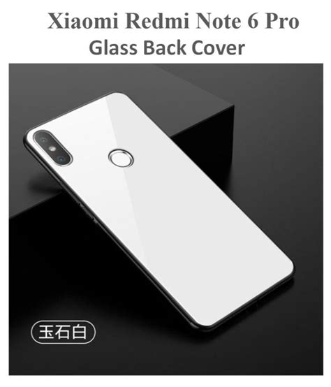 Xiaomi Redmi Note 6 Pro Glass Back Cover By Shopyholik White Plain