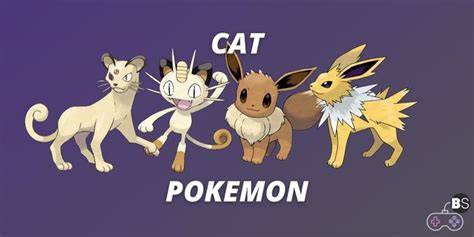 Every Cat Pokemon on the Pokédex Listed