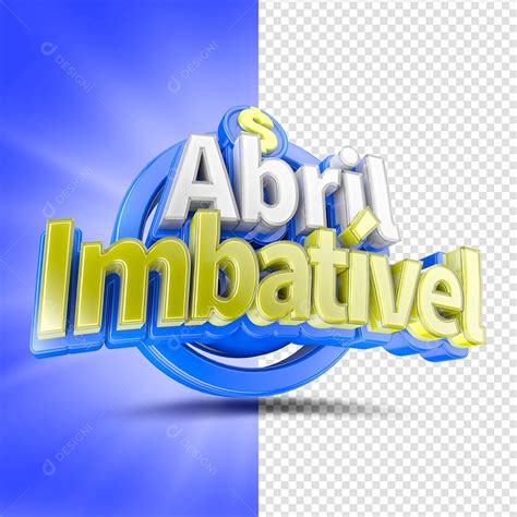 Abril Imbatível Azul Selo 3D Para Composição download Designi