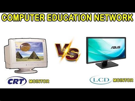 Difference Between Crt And Lcd Monitors Youtube