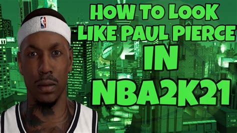 Best Paul Pierce Nba 2k21 Face Creationvery Identicalone Of The