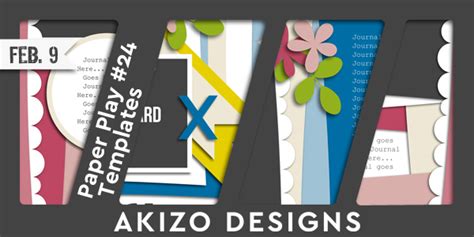 Sneak Peek Paper Play 24 Templates Akizo Designs