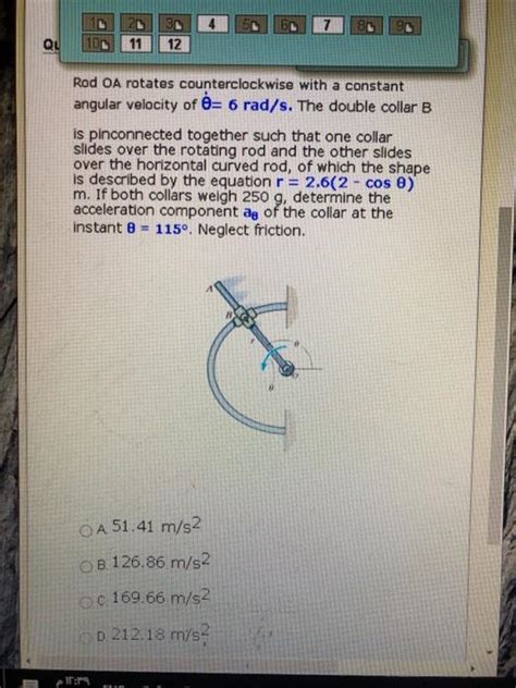 Solved QU 11 12 Rod OA Rotates Counterclockwise With A Chegg