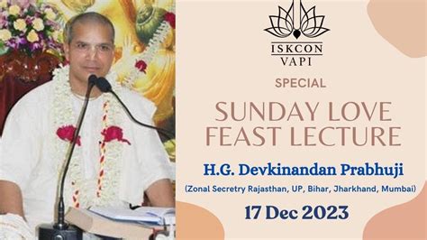 Sunday Love Feast Lecture By Hg Devkinandan Prabhuji Youtube