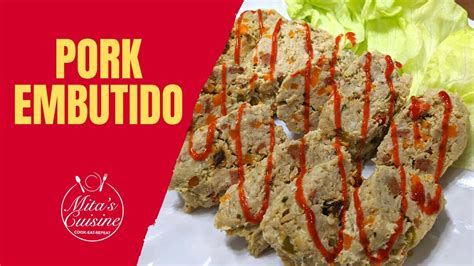 Pork Embutido Recipe How To Make Embutido Youtube