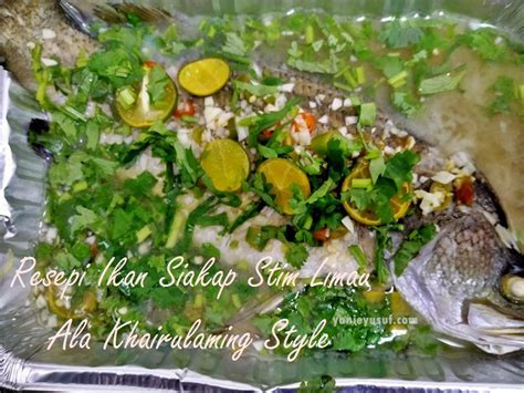 Resepi Ikan Siakap Stim Limau Ala Khairulaming Style