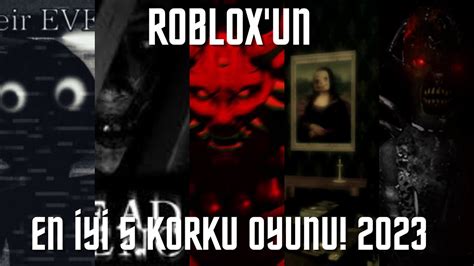 Robloxun En Yi Korku Oyunu Youtube