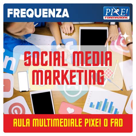 Social Media Marketing Pixe Formazione Foligno