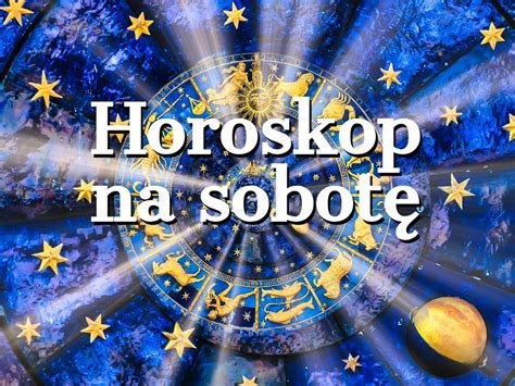 Horoskop Dzienny Maja Baran Byk Bli Ni Ta Rak Lew Panna