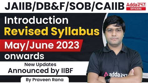 Jaiib Db F Sob Caiib Revised Sylabus For May June Exam New