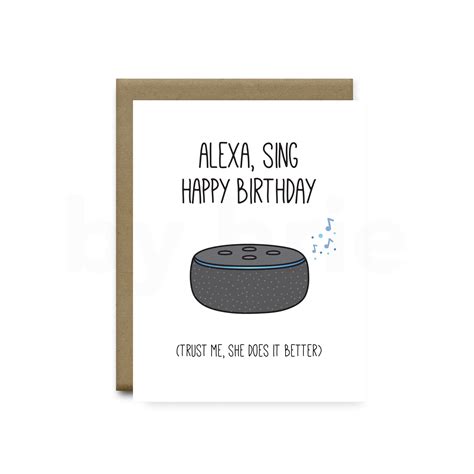 Alexa Sing Happy Birthday, Alexa, Funny Birthday Card Boyfriend, Funny Birthday Card Girlfriend ...