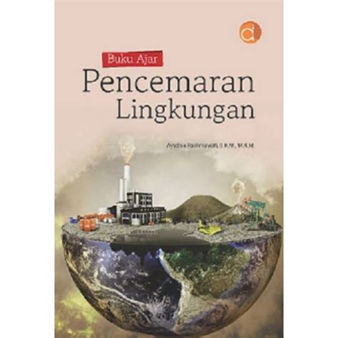 Jual Buku Ajar Pencemaran Lingkungan Ayudhia Rachmawati Shopee