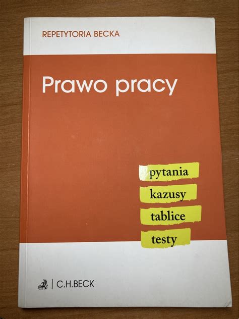 Prawo Pracy Repetytorium Beck Kazusy Tablice Krak W Kup Teraz Na