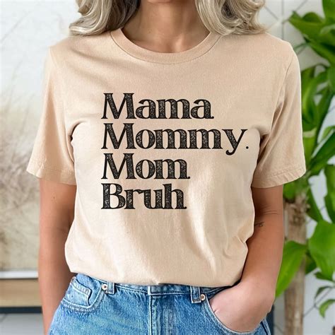 Mama Mommy Mom Bruh Shirt Ma Mama Mom Bruh Shirt Mama Etsy