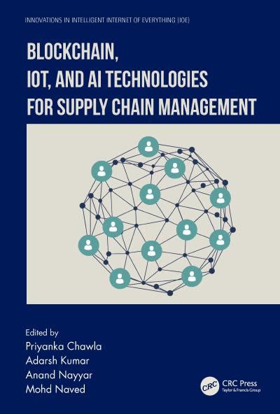 Blockchain Iot And Ai Technologies For Supply Chain Management Scanlibs