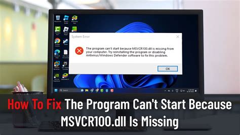 How To Fix The Program Can T Start Because MSVCR100 Dll Is Missing