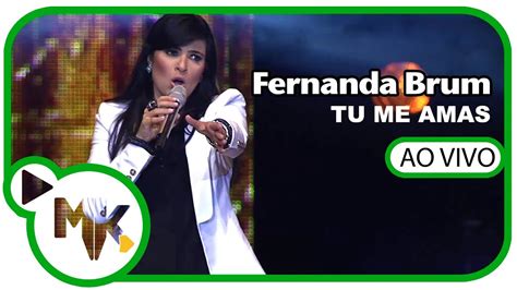 Fernanda Brum Dvd Liberta Me Tu Me Amas Ao Vivo Youtube