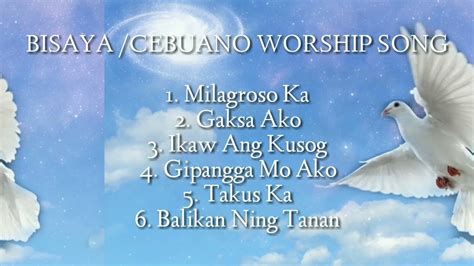 Bisayacebuano Worship Song Youtube