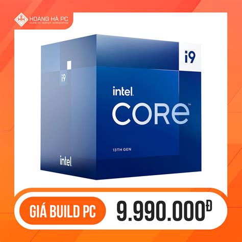 Cpu Intel Core I9 13900 ️giảm Giá Sốc Chính Hãng