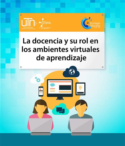 La Docencia Y Su Rol En Los Ambientes Virtuales De Aprendizaje By