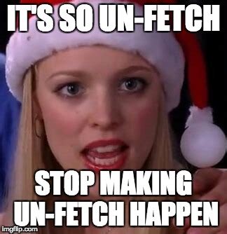 Mean Girls Fetch Imgflip