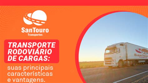 Transporte Rodovi Rio De Cargas Suas Principais Caracter Sticas E