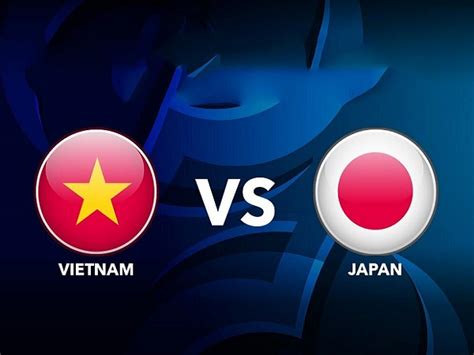 Nhận định Việt Nam Vs Nhật Bản 20h00 Ngày 2401 Asian Cup 2019