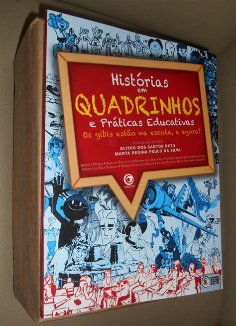 HISTÓRIA E ENSINO SEM FRONTEIRAS LANÇAMENTO DE LIVRO QUADRINHOS E