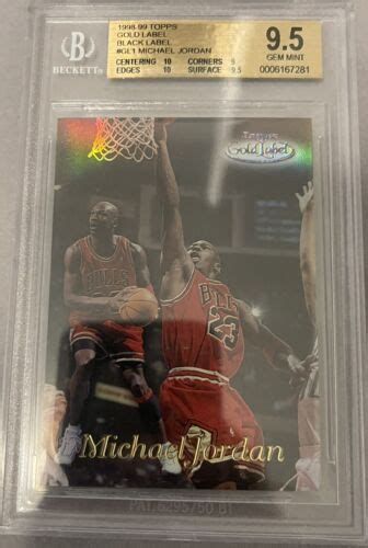 1998 99 Topps Gold Label Black Label Michael Jordan GL1 BGS 9 5 Two