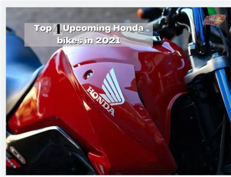 Top 4 Honda New Bike Launches In 2021 Allbikehere