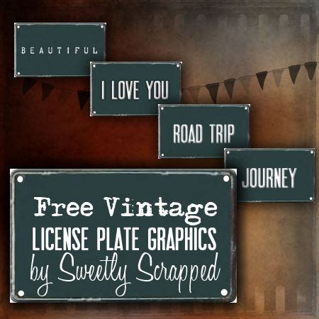 Sweetly Scrapped: Vintage License Plate Graphic