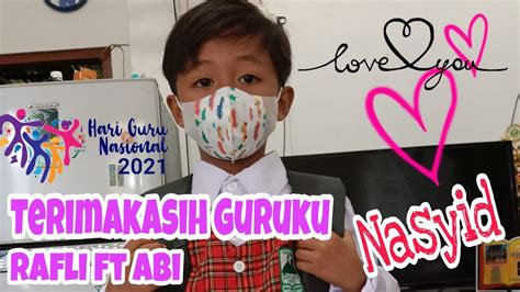 Terimakasih Guruku Ena Voice Cover Rafli Dan Abi Untuk Hari Guru