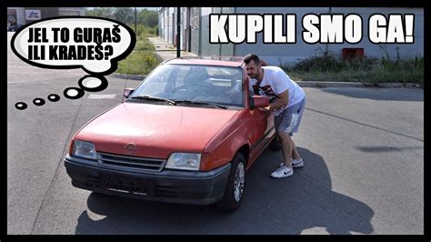 KUPILI SMO AUTO STARIJI OD MENE OSTALI BEZ TABLICA YouTube