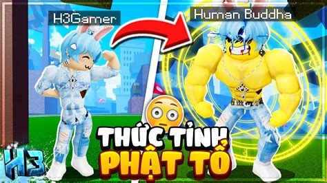 Mình đã ThỨc TỈnh PhẬt TỔ V2 Hóa Human Buddha Farm Siêu Nhanh Trong Blox Fruit Roblox Youtube