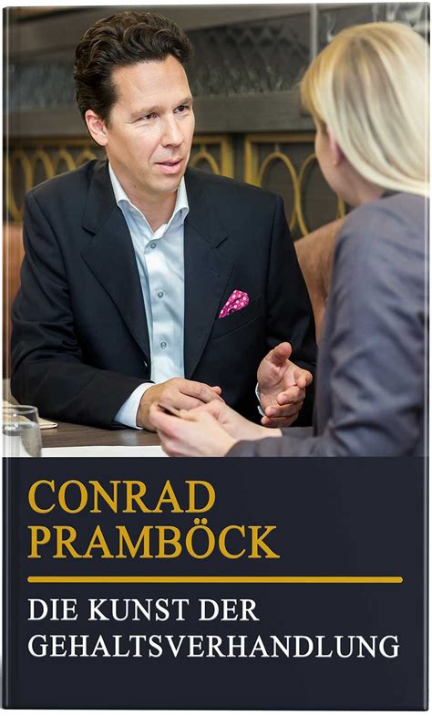 Bücher Conrad Pramböck schreibt zum Thema Gehalt und Karriere