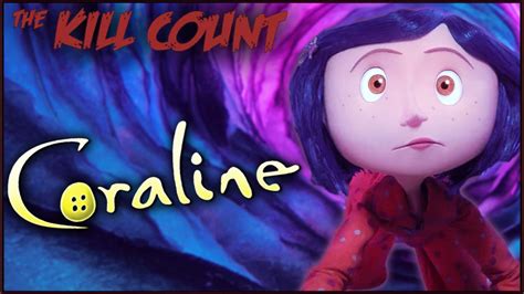 Coraline 2009 Kill Count Fan Thumbnail Fandom