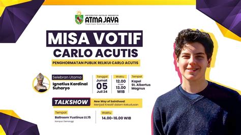 Misa Votif Carlo Acutis Talkshow New Way Of Sainthood Menjadi