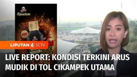 Video Live Report Pantauan Terkini Arus Mudik Di Tol Cikampek Utama