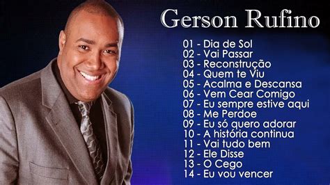 Gerson Rufino Vai Passar S As Melhores Musicas Gospel Mais Tocadas