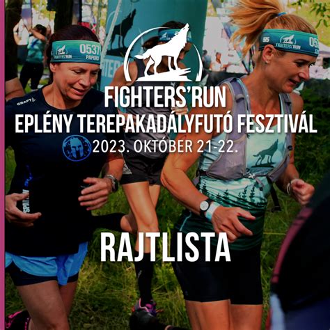 Elérhető az eplényi Rajtlista fightersrun