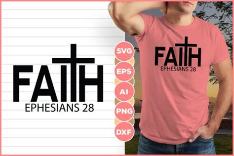 Faith Ephesians 28 Graphic By Infinitygraph · Creative Fabrica