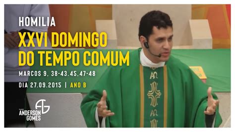 Homilia Domingo Do Tempo Comum Mc Ano B