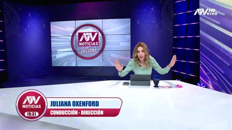 Atv Noticias Al Estilo Juliana Programa Del 6 De Noviembre De 2023 Atv