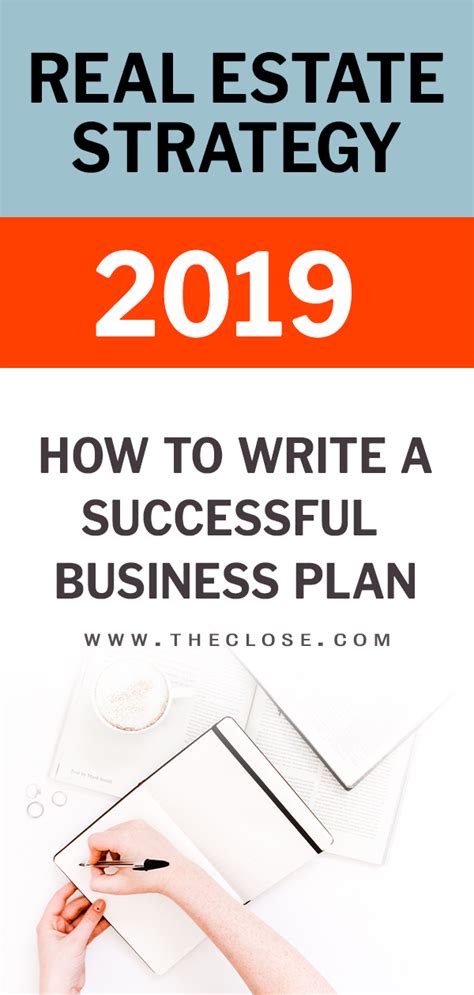 Steps To Writing A Real Estate Business Plan Templates The Close