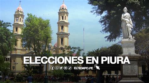 Segunda vuelta elecciones regionales 2022 en Piura últimas noticias