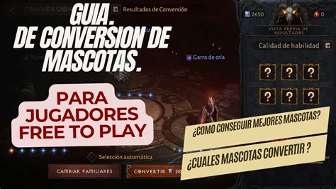 Guía de conversión de mascotas para jugadores FREE TO PLAY Diablo